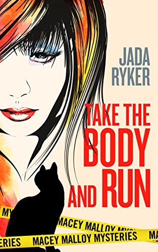 Take the Body and Run by Jada Ryker
