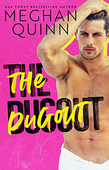 The Dugout by Meghan Quinn