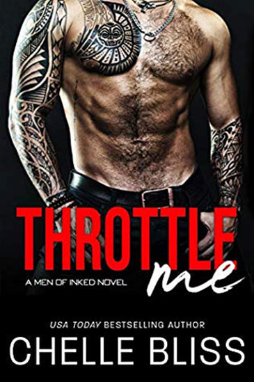 Throttle Me by Chelle Bliss