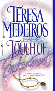 Touch of Enchantment by Teresa Medeiros